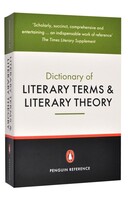 Dictionary of Literary Terms & Literary Theory - Penguin