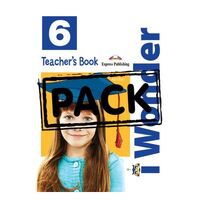 Curs de limba engleza I Wonder 6. Manualul profesorului cu postere - EXPRESS