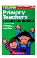 Primary Teachers' Resource Book  - Scholastic