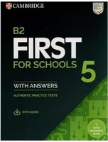 B2 First for Schools 5 Student's Book with Answers with Audio with Resource Bank - Cambridge