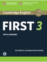 Cambridge English First 3 Student's Book with answers with Audio - Cambridge