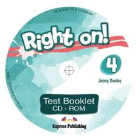 Right On 4 Test Booklet CD-ROM- Express Publishing