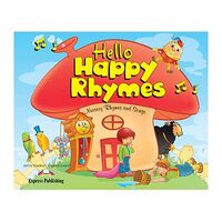 Hello Happy Rhymes, Manualul elevului - Express Publishing