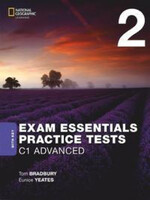 Exam Essentials: Cambridge C1, Advanced Practice Tests 2, With Key  - National Geographic