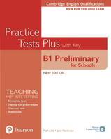B1 Preliminary for Schools with Key Practice Tests Plus - Pearson