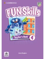 Fun Skills Level 4 Teacher's Book with Audio Download - Cambridge