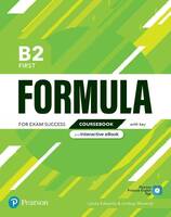 Formula for Exam Success, B2 First Coursebook with Key Digital Resources and Interactive eBook - Pearson
