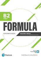 Formula for Exam Success, B2 First Teacher's Book with Presentation Tool and Digital Resources - Pearson