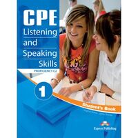 CURS LB. ENGLEZA EXAMEN CAMBRIDGE CPE LISTENING AND SPEAKING SKILLS 1 MANUALUL ELEVULUI- EXPRESS