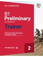 B1 Preliminary for Schools Trainer 2 with Answers with Digital Pack - Cambridge