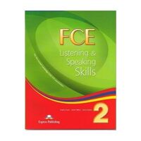 Teste limba engleză FCE Listening and Speaking Skills 2 Manualul elevului - EXPRESS