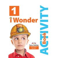 Curs limba engleza I Wonder 1 Activity Book with DigiBook App - EXPRESS
