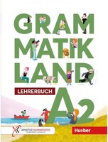 Grammatikland A2 Lehrerbuch - Hueber