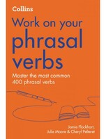 Work on your Phrasal Verbs (Second edition)- Collins