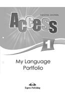 ACCESS 1 MY LANGUAGE PORTFOLIO - Express Publishing