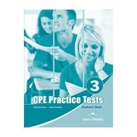 Teste limba engleza CPE Practice Tests 3 Manualul elevului -EXPRESS
