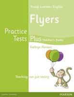Teacher's Guide A2 Flyers Practice Tests Plus Cambridge English Qualifications - Pearson