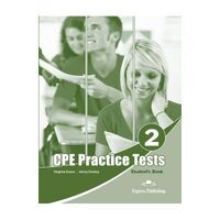 Curs limba engleza examen Cambridge CPE Practice tests 2 Manualul elevului - EXPRESS
