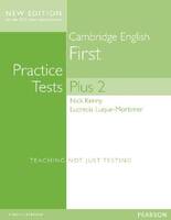 B2 First with Key Practice Tests Plus Cambridge English Qualification. Volume 2 - Pearson