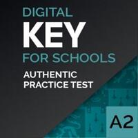 AUTHENTIC DIGITAL PRACTICE TEST A2 KEY FOR SCHOOLS SELF- STUDY- CAMBRIDGE