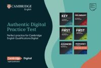 AUTHENTIC DIGITAL PRACTICE TEST B2 FIRST Student self-study - CAMBRIDGE