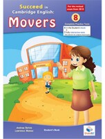Cambridge YLE - Succeed in MOVERS - 2018 Format - 8 Practice Tests - Student's Edition with CD & Answers Key - Global