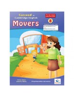 Cambridge YLE - Succeed in A1 MOVERS - 2018- 8 Practice Tests - OVERPRINTED Edition with Teacher's Guide - Global
