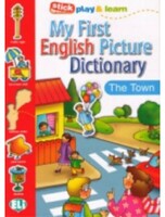 MY FIRST ENGLISH PICT. DICTIONARY - In Town - Eli