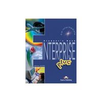 Enterprise Plus, Manualul elevului - Express Publishing