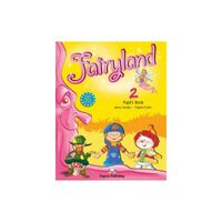 Fairyland 2, Manualul elevului- Express Publishing