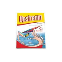 Upstream Advanced C1, Manualul elevului (revizuit 2015) - Express Publishing