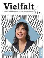 Vielfalt B1+ Kurs- und Arbeitsbuch plus interaktive Version - HUEBER