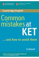 Common Mistakes at KET...and How to Avoid Them - Cambridge