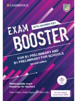 Exam Booster for B1 Preliminary and B1 Preliminary for Schools with Answer Key with Audio - Cambridge
