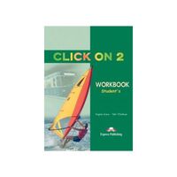 Click On 2, Caietul elevului - Express Publishing